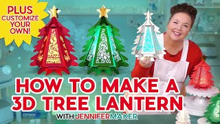 Make A 3D Paper Tree Lantern | How To Customize Your SVG Cut File!
