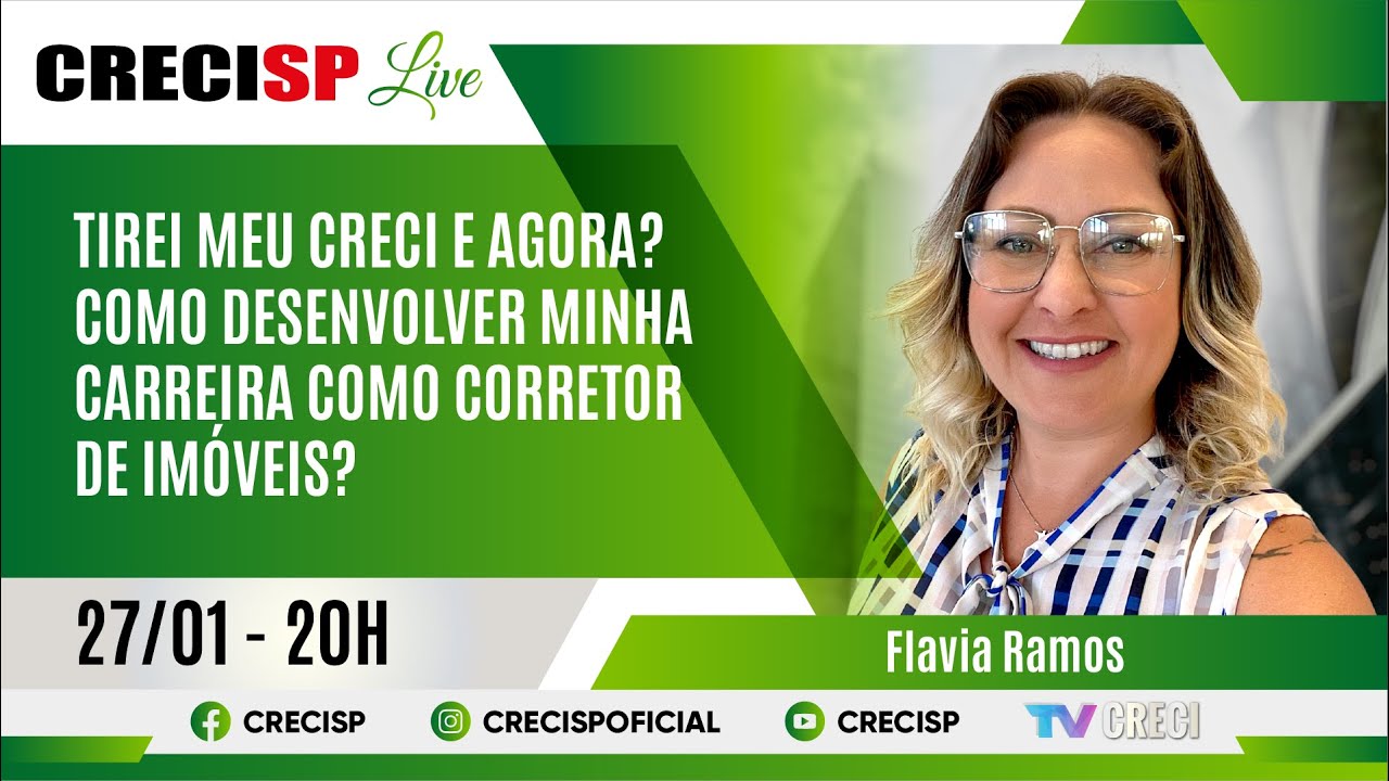 Tirei meu CRECI e agora? Como desenvolver minha carreira como corretor de imóveis? - Flavia Ramos