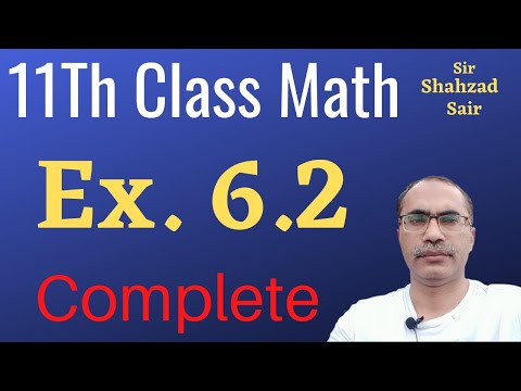 Exercise 6.2 Complete || First Year Mathematics || Chapter 6 Sequences and Series