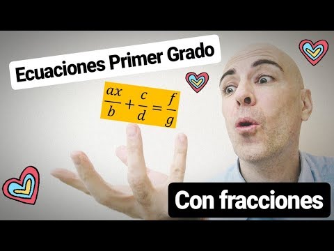 ▷ Cómo resolver ECUACIONES DE PRIMER GRADO CON FRACCIONES paso a paso