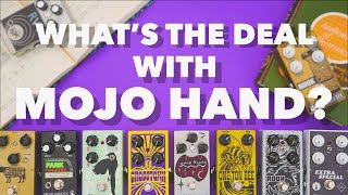 Video thumbnail for What's The Deal With Mojo Hand by JHS Pedals