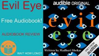 Evil Eye Audiobook Review / Madhuri Shekar /Free Audio Book / Must Listen / DroTalksAudiobooks