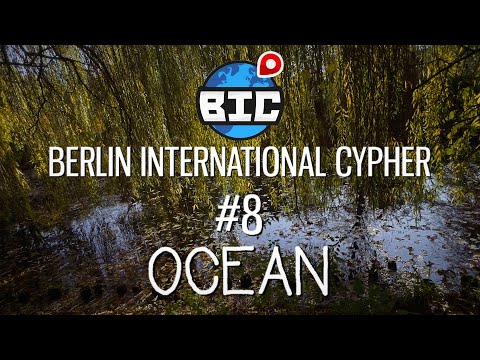 BERLIN INTERNATIONAL CYPHER #8 - OCEAN (prod. by RASTEE)