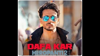 Download lagu Dafa kar heropanti 2 video song .MP4 mp3