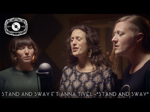 The Rye Room Sessions - Stand and Sway featuring Anna Tivel "Stand and Sway" LIVE