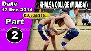 Khalsa College (Mumbai) Kabaddi Tournament 17/18 Dec 2014 Part 1 by Kabaddi365.com