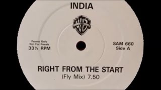 India - Right From The Start (Fly Mix 1989)