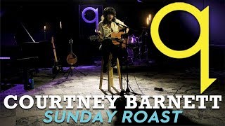 Courtney Barnett - Sunday Roast (LIVE)