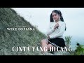 Wike Sofiana Cinta Yang Hilang Official Music Video