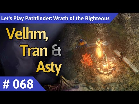 Pathfinder: Wrath of the Righteous deutsch Teil 68 - Velhm, Tran & Asty Let's Play