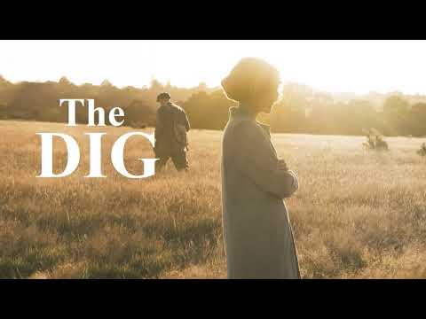 The Dig Movie Score Suite - Stefan Gregory (2021)