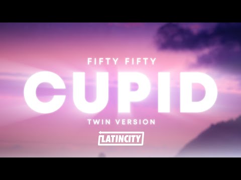 FIFTY FIFTY - Cupid (Twin Version) (Lyrics)