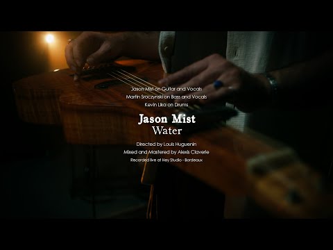 Jason Mist - Water (Jawé) (Live Session)