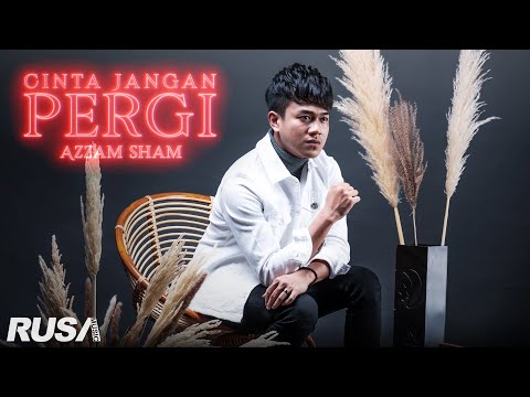Azzam Sham - Cinta Jangan Pergi [Official Lyrics Video]