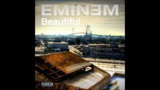 Eminem - Beautiful (Explicit)