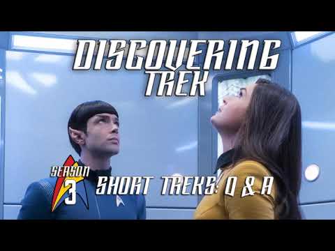 Discovering Trek: Short Treks - Q & A