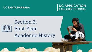Section 3: First-Year Academic History