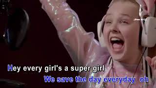 Jojo Siwa   Every Girls A Super Girl  Karaoke   Singalong   Lyric Video   Music Video