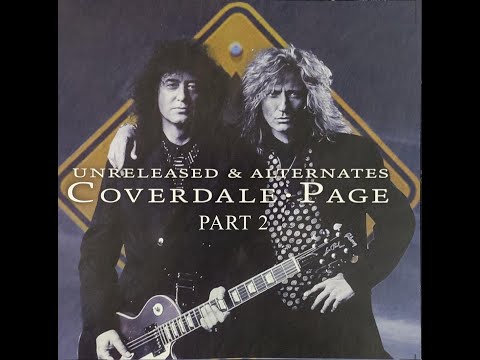 Coverdale/Page - Shake My Tree (unreleased longer version with an extra Jimmy Page part)