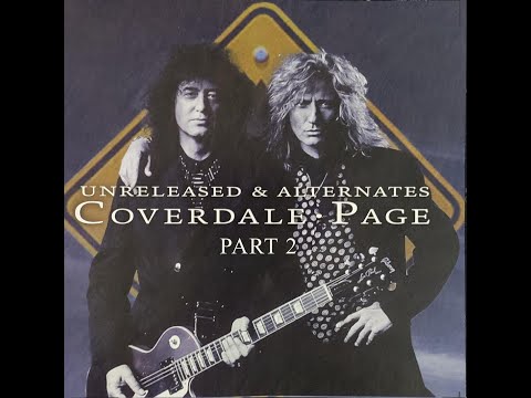 Coverdale/Page - Shake My Tree (unreleased longer version with an extra Jimmy Page part)