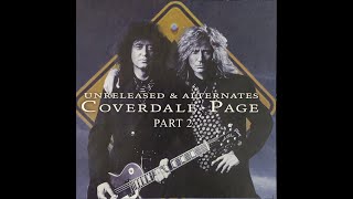 Coverdale/Page - Shake My Tree (unreleased longer version with an extra Jimmy Page part)