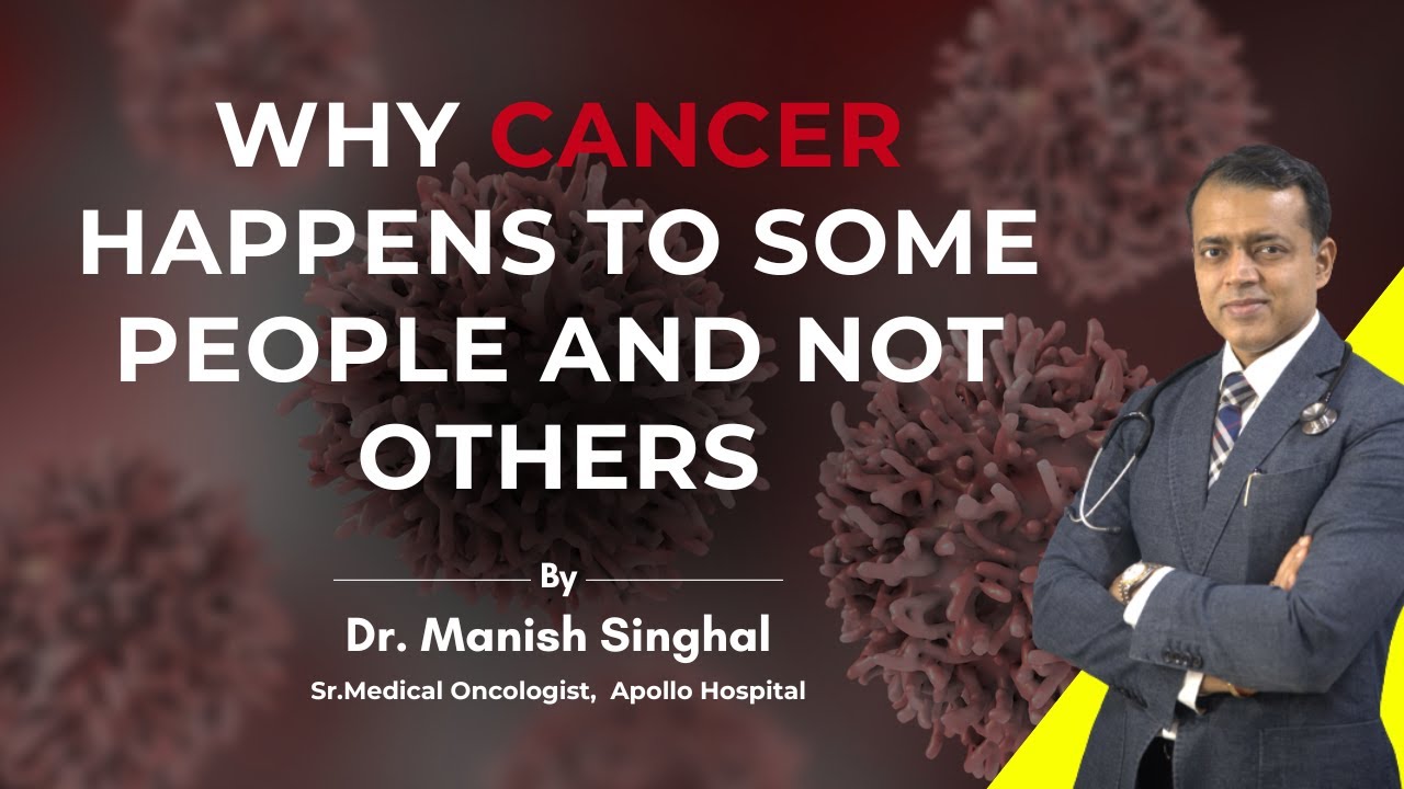 Why Cancer Happens to Some People and Not Others