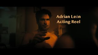 Adrian León - Acting Showreel