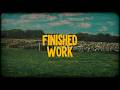 Finished Work