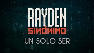 Rayden - Un sólo ser con Andrés Suárez (Lyric Video)