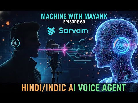 How to build Voice Agent using Sarvam (Hindi Demo)
