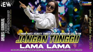 Download lagu DJ JANGAN TUNGGU LAMA LAMA TERBARU 2026 VELOCITY TEMBAK FYP VIRAL TIKTOK ‼️ STYLE PARTY FULL BASS mp3 Download lagu DJ JANGAN TUNGGU LAMA LAMA TERBARU 2026 VELOCITY TEMBAK FYP VIRAL TIKTOK ‼️ STYLE PARTY FULL BASS mp3