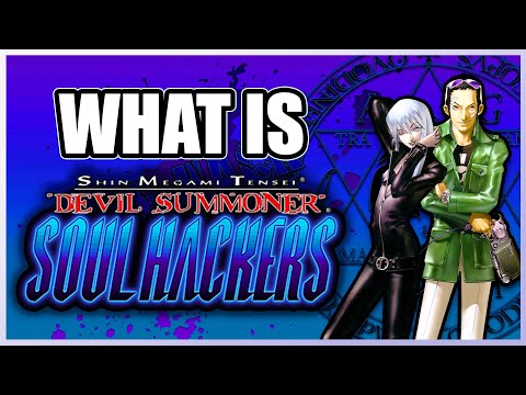 What is Soul Hackers? - Devil Summoner: Soul Hackers Story