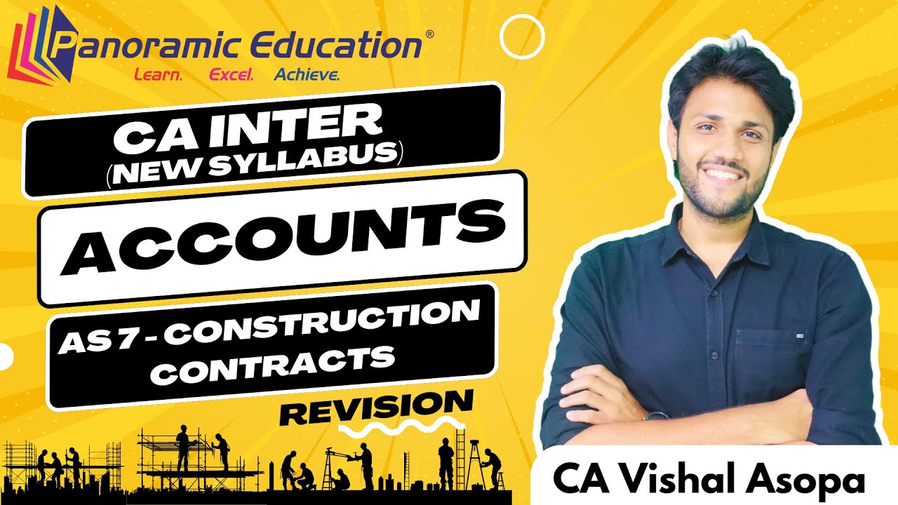 CA Intermediate | AS 7 Construction Contracts Revision by CA Vishal Asopa
