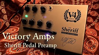 Video thumbnail for Victory Amps / V4 The Sheriff Pedal Preamp by K Sakuma