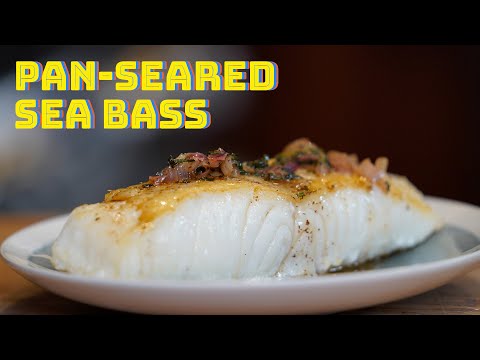 How To Pan Sear Sea Bass | Delicious, Fresh Sea Bass Recipe | Best Sea Bass Dish
