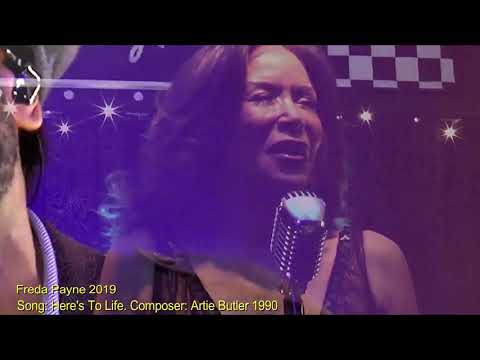 Singer of Hit Song Band of Gold! Freda Payne with Here's To Life 2019