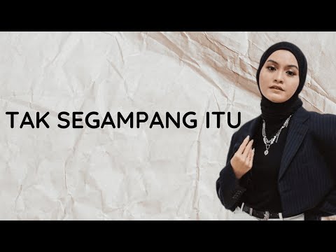 SALMA INDONESIA IDOL-TAK SEGAMPANG ITU (LIRIK LAGU)-ANGGI MARITO