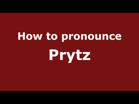 How to Pronounce Prytz - PronounceNames.com