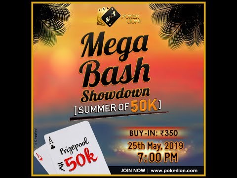 MEGA BASH SHOWDOWN [SUMMER OF ₹50K]