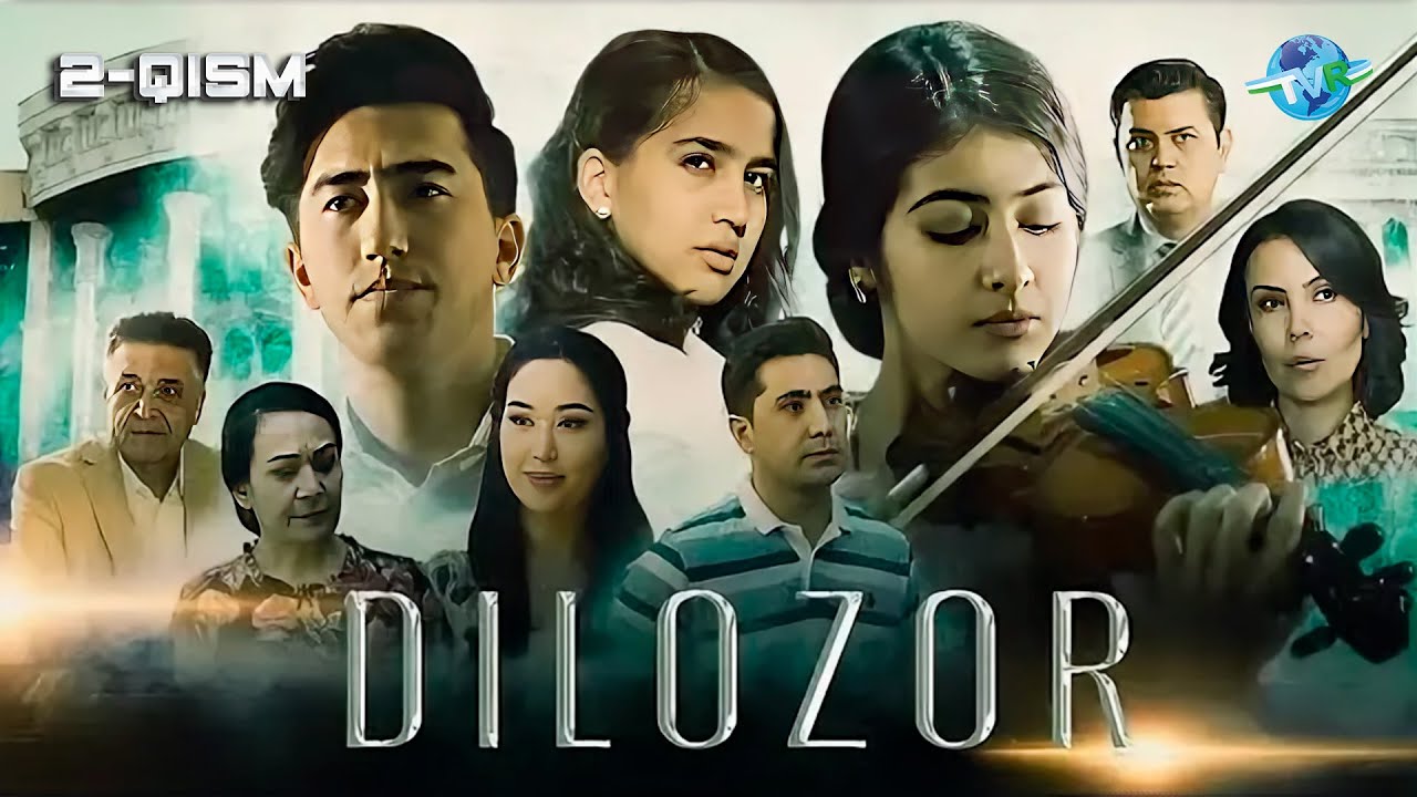 Dilozor I Milliy serial 2-qism