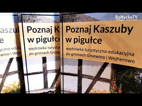 "POZNAJ KASZUBY W PIGUŁCE"
