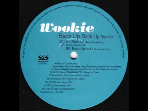 Wookie - Back Up Back Up Back Up (DJ Zinc Remix)