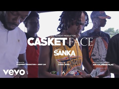Sanka - Casket Face (Official Video)