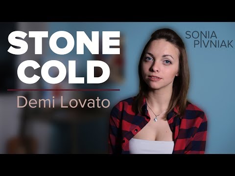 Stone Cold - Demi Lovato | cover. Sonia Pivniak