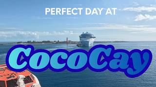 Perfect Day at CocoCay | Pools, Beaches, Food & Cruise Ship Fun!