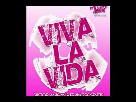 Victor Magan & Francesc Sentis - Viva la Vida