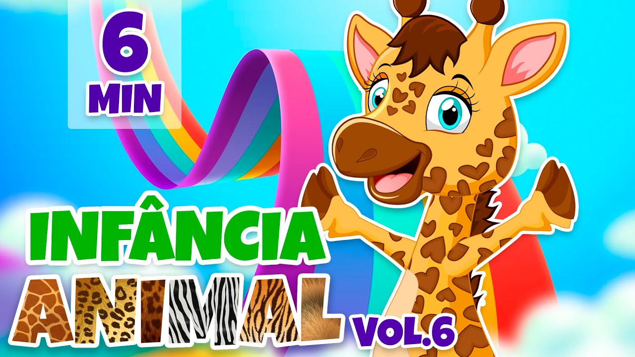 Infância Animal Vol. 6 - Giramille 6 min | Desenho Animado Musical