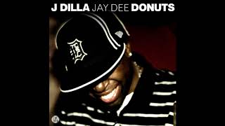 J Dilla - Time: The Donut of the Heart (15 Minute Edit) (Seamless Edit)