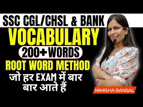 VOCABULARY | 200 +WORDS | ROOT WORD METHOD जो हर EXAM में बार बार आते हैं  | NIMISHA BANSAL