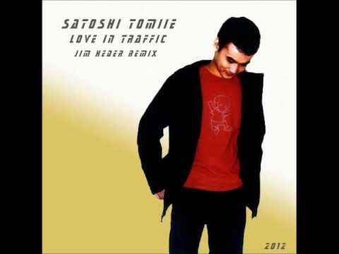 Satoshi Tomiie featuring Kelli Ali - Love in Traffic(Jim Heder Remix)2012